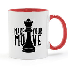 Load image into Gallery viewer, Chess Make Your Move Coffee Mug Ceramic Cup Color Handle Colour Inside Gifts 11oz GA1124